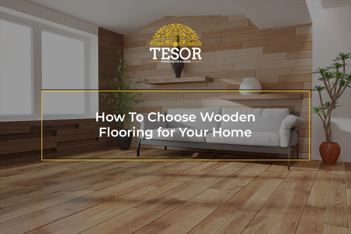 Wooden Flooring for Your Home