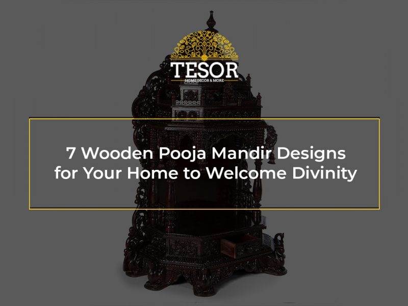 7 Wooden Pooja Mandir Designs for Your Home to Welcome Divinity